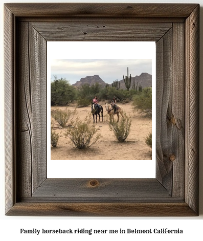 family horseback riding near me in Belmont, California